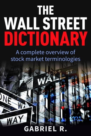 The Wall Street Dictionary