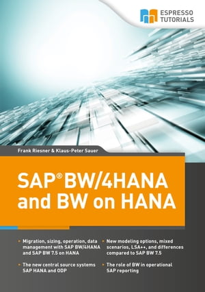 SAP BW/4HANA and BW on HANA