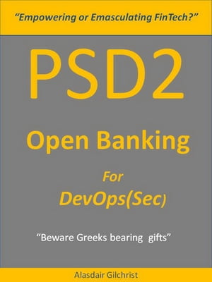 PSD2 - Open Banking for DevOps(Sec)