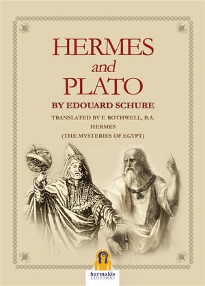 Hermes and Plato【電子書籍】[ Edouard Schu