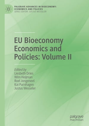 EU Bioeconomy Economics and Policies: Volume II