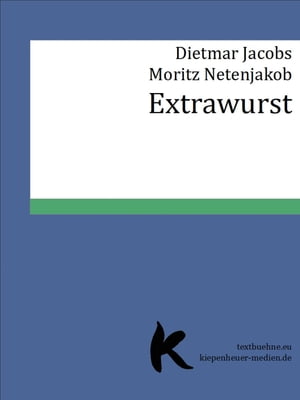 Extrawurst【電子書籍】[ Dietmar Jacobs ]