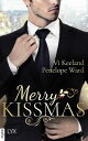 Merry Kissmas Vier Weihnachtsgeschichten in einem E-Book【電子書籍】 Penelope Ward, Vi Keeland