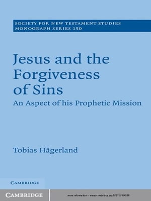 Jesus and the Forgiveness of Sins