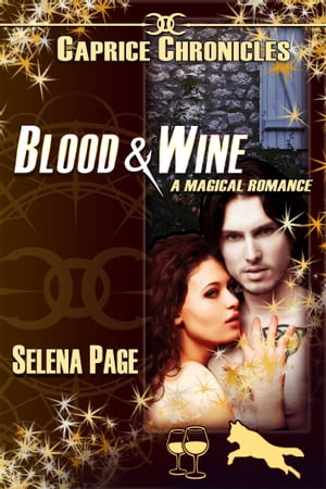 Blood & Wine【電子書籍】[ Selena Page ]