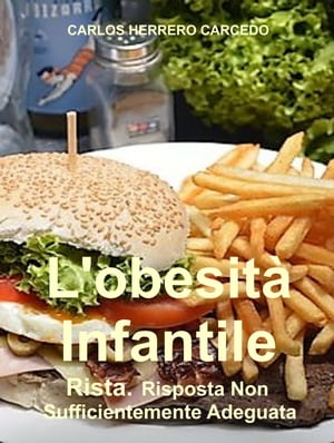 L'OBESITÀ INFANTILE