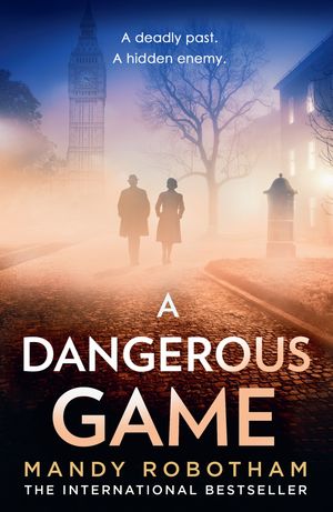 A Dangerous Game【電子書籍】[ Mandy Robotham ]