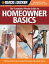 Black & Decker The Complete Photo Guide Homeowner Basics: 100 Essential Projects Every Homeowner Needs to Know