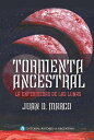 ŷKoboŻҽҥȥ㤨Tormenta ancestral : la enfermedad de las lunasŻҽҡ[ Juan M D Marco ]פβǤʤ377ߤˤʤޤ