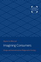 Imagining Consumers Design and Innovation from W