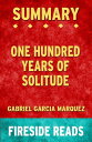 One Hundred Years of Solitude by Gabriel Garcia 