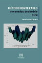 M?todo Monte Carlo de varredura de dom?nio (MCS)【電子書籍】[ Alexandre David Caldeira...