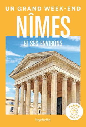 N?mes et environs Guide Un Grand Week-endŻҽҡ[ Collectif ]