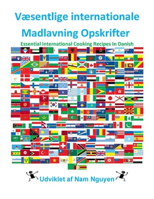 Væsentlige internationale Madlavning Opskrifter