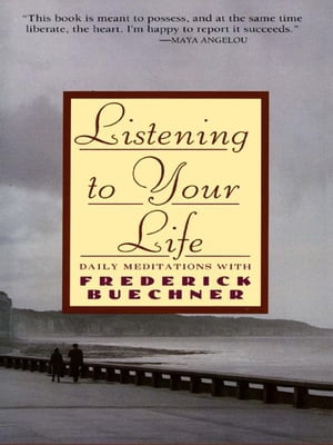 Listening to Your Life