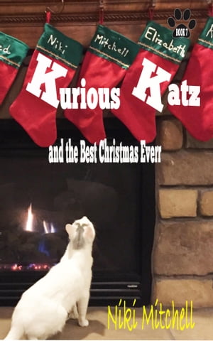 Kurious Kats and the Best Christmas Ever