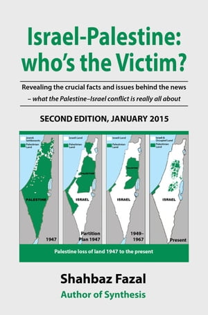 Israel-Palestine: who's the Victim?
