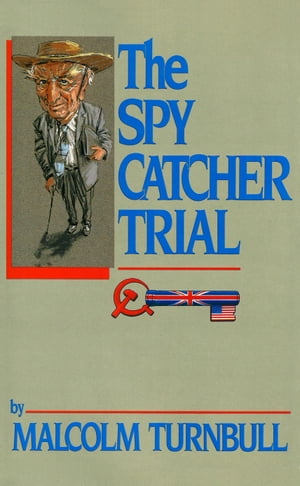 The Spycatcher Trial