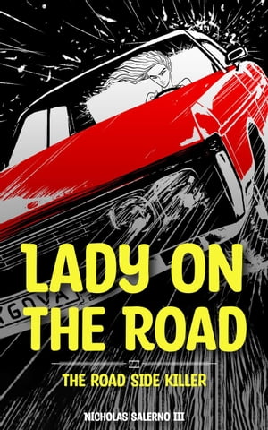 Lady On The Road PULP Comic, 1【電子書籍】 Nicholas Salerno III