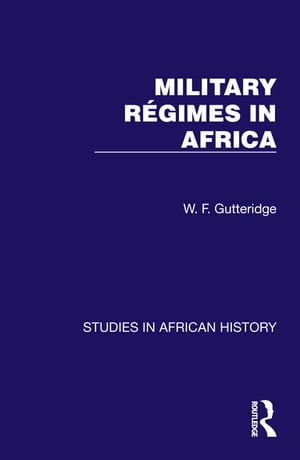 ＜p＞Originally published in 1975, this book examines the achievements of, and problems encountered by, African military regimes in office. It begins with 2 chapters discussing trends in the formation and organization of African armies and the influence on these armies of the colonial legacy. The author then studies 6 case histories in detail. His findings show that, though there are certain typical commonalities, each regime has its own particular characteristics. This will be of interest to students of African, military and colonial studies.＜/p＞画面が切り替わりますので、しばらくお待ち下さい。 ※ご購入は、楽天kobo商品ページからお願いします。※切り替わらない場合は、こちら をクリックして下さい。 ※このページからは注文できません。