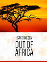 Out of Africa【電子書籍】[ Isak Dinesen ]