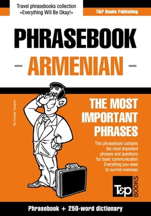 English-Armenian phrasebook and 250-word mini dictionary