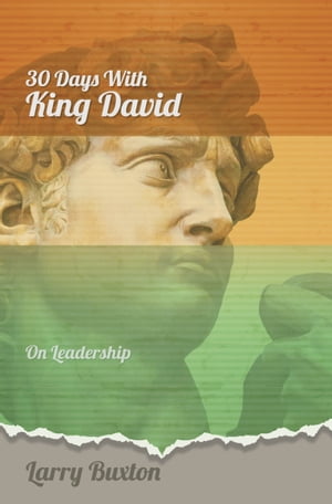 Thirty Days With King David