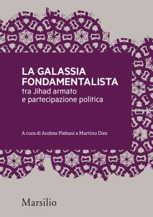 La galassia fondamentalista