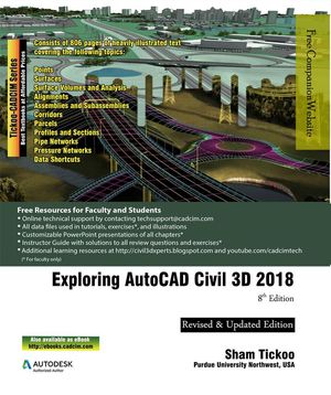 Exploring AutoCAD Civil 3D 2018, 8th Edition