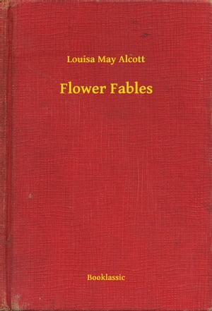 Flower Fables