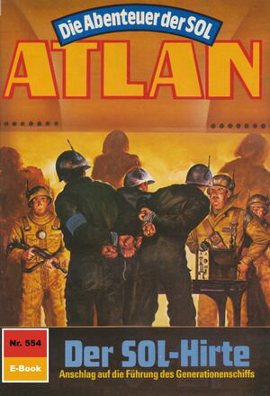 Atlan 554: Der Sol-Hirte Atlan-Zyklus 