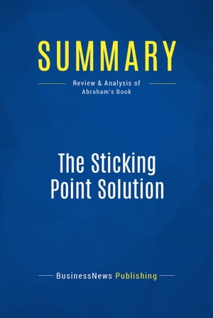 ＜p＞＜strong＞The must-read summary of Jay Abraham's book: "The Sticking Point Solution: 9 Ways to Move Your Business from Stagnation to Stunning Growth in Tough Economic Times".＜/strong＞＜/p＞ ＜p＞This complete summary of the ideas from Jay Abraham's book "The Sticking Point Solution" shows how healthy businesses grow their revenues and profits each and every year. In his book, the author explains that if your business is not growing, it may be because you're stuck at your present performance levels. It’s time to get moving onward and upward and to grow your business, even in tough times. This summary reveals nine major areas which frequently create "sticking points" or performance barriers for companies and how you can overcome them.＜/p＞ ＜p＞＜strong＞Added-valu****e of this summary:＜/strong＞＜br /＞ ? Save time＜br /＞ ? Understand key concepts＜br /＞ ? Expand your business knowledge＜/p＞ ＜p＞＜strong＞To learn more, read "The Sticking Point Solution" and discover how you can ensure that your company thrives at all times.＜/strong＞＜/p＞画面が切り替わりますので、しばらくお待ち下さい。 ※ご購入は、楽天kobo商品ページからお願いします。※切り替わらない場合は、こちら をクリックして下さい。 ※このページからは注文できません。