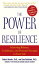 The Power of Resilience : Achieving Balance, Confidence, and Personal Strength in Your Life: Achieving Balance, Confidence, and Personal Strength in Your Life