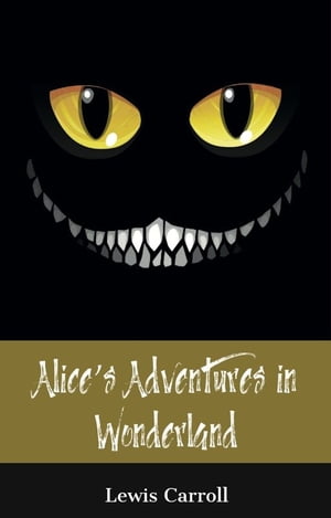 Alice's Adventures in Wonderland (150 Year Anniversary Edition)【電子書籍】[ Lewis Carroll ]