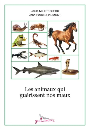 Les animaux qui guérissent nos maux