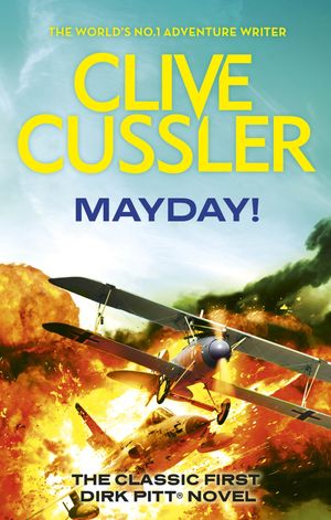 Mayday!【電子書籍】[ Clive Cussler ]