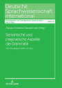 Semantische und pragmatische Aspekte der Grammatik DaF-Uebungsgrammatiken im Fokus【電子書籍】[ Claudio Di Meola ] 1