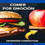 Comer Por Emoción