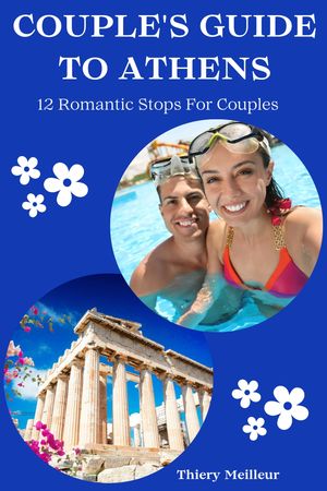 COUPLES' GUIDE TO ATHENS