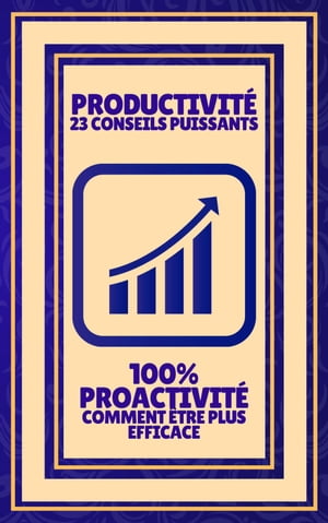 ŷKoboŻҽҥȥ㤨Productivit? 23 Conseils Puissants - 100% Proactivit? Comment ?tre Plus EfficaceŻҽҡ[ MENTES LIBRES ]פβǤʤ350ߤˤʤޤ