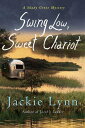 Swing Low, Sweet Chariot A Shady Grove Mystery【電子書籍】 Jackie Lynn