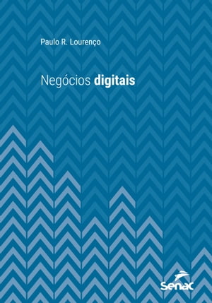 Neg?cios digitais���Żҽ��ҡ�[ Paulo R. Louren?o ]