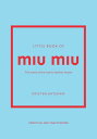 Little Book of Miu Miu【電子書籍】[ Kriste