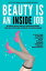 BEAUTY IS AN INSIDE JOB 30 PRACTICAL MAGIC LESSONS FROM THE BE-WITCHING WORLD OF BURLESQUEŻҽҡ[ Kitty Kat DeMille ]