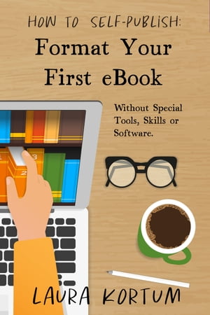 Format Your First eBook Without Special Tools, S