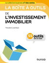 La bo?te ? outils de l'investissement immobilier 56 outils cl?s en main