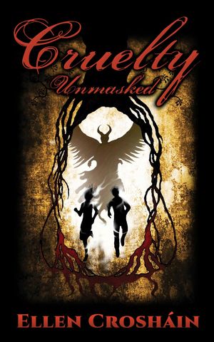 Cruelty Unmasked【電子書籍】[ Ellen Crosh?in ]
