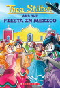 Fiesta in Mexico (Thea Stilton 35)【電子書籍】 Thea Stilton