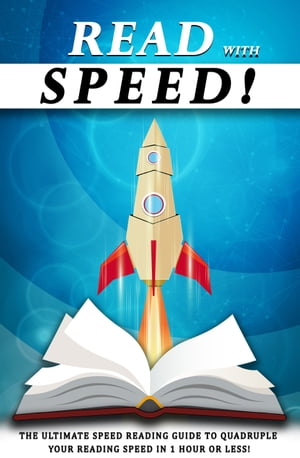 ŷKoboŻҽҥȥ㤨Read With Speed The Ultimate Speed Reading Guide to Quadruple Your Reading Speed in 1 Hour or Less!Żҽҡ[ Sebastian Croft ]פβǤʤ350ߤˤʤޤ