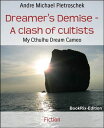 Dreamer's Demise - A clash of cultists My Cthulh